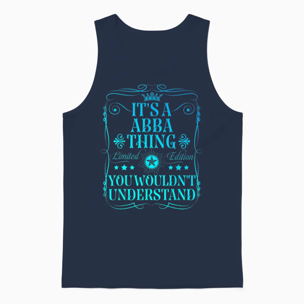 It's a Abba Thing You Wouldn't Understand Funny Abba Name Unisex Tank Top in Navy