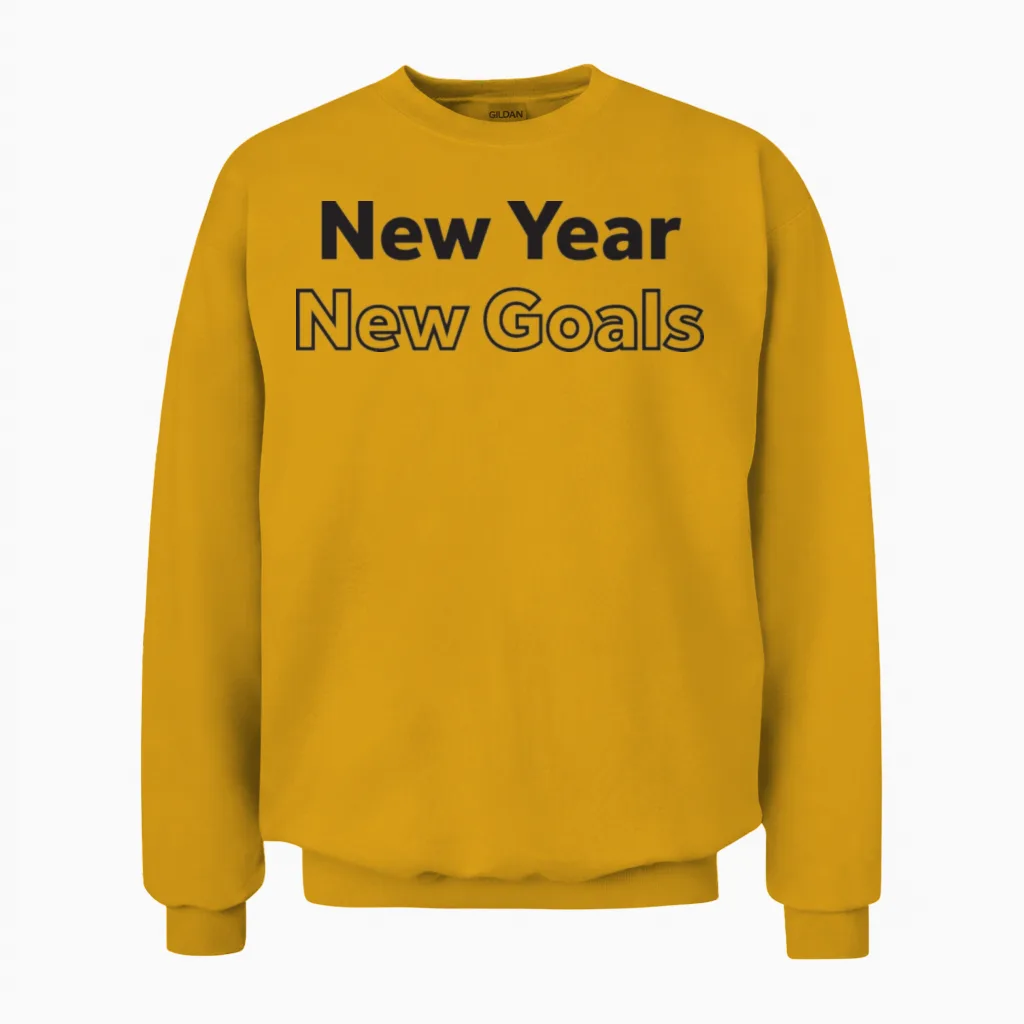 New Year New Goal Unisex Sweatshirt in Gold