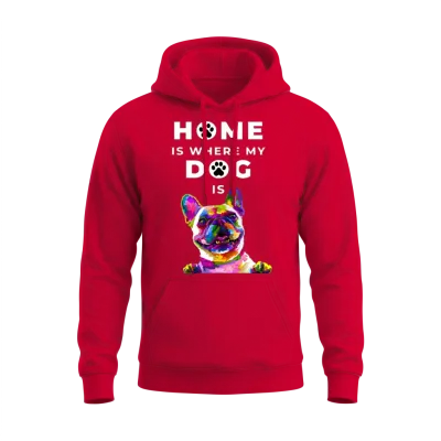 Dog- Home Is Where the Dog Is Unisex Hoodie - Red