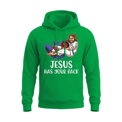Jesus Has Your Back Bjj Funny Jiu Jitsu Unisex Hoodie - Irish Green