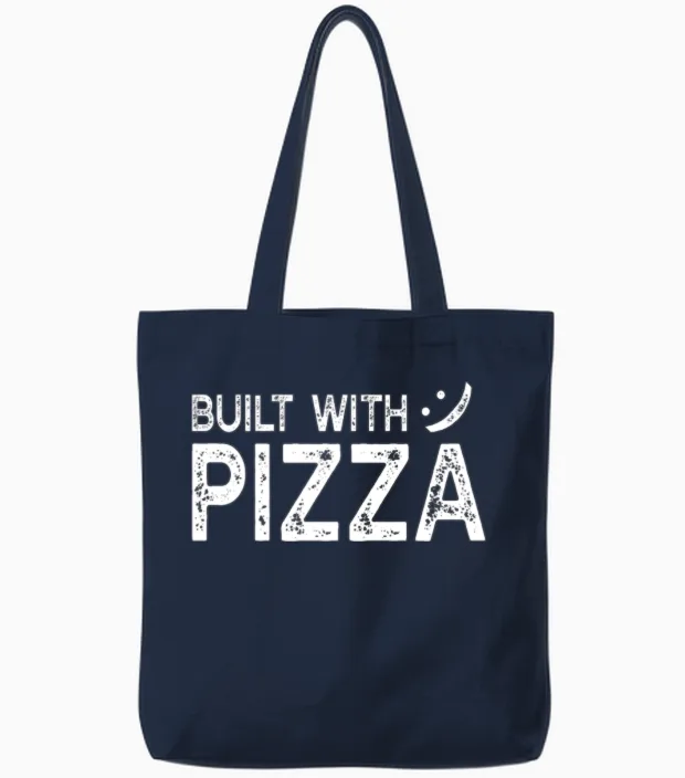 Funny Pizza Sayings - Built with Pizza Tote Bags in Navy