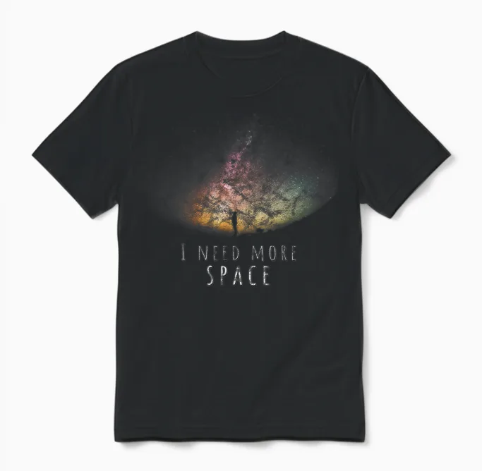 I Need More Space Funny Galaxy Astronomy Science Pun Unisex T-Shirt in Black