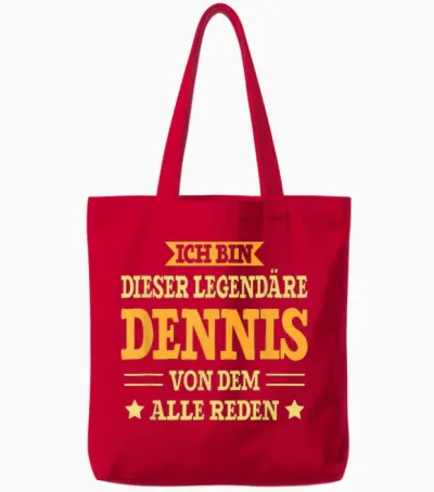 Dennis - Lustiges Vorname Namen Spruch Dennis Tote Bags - Red