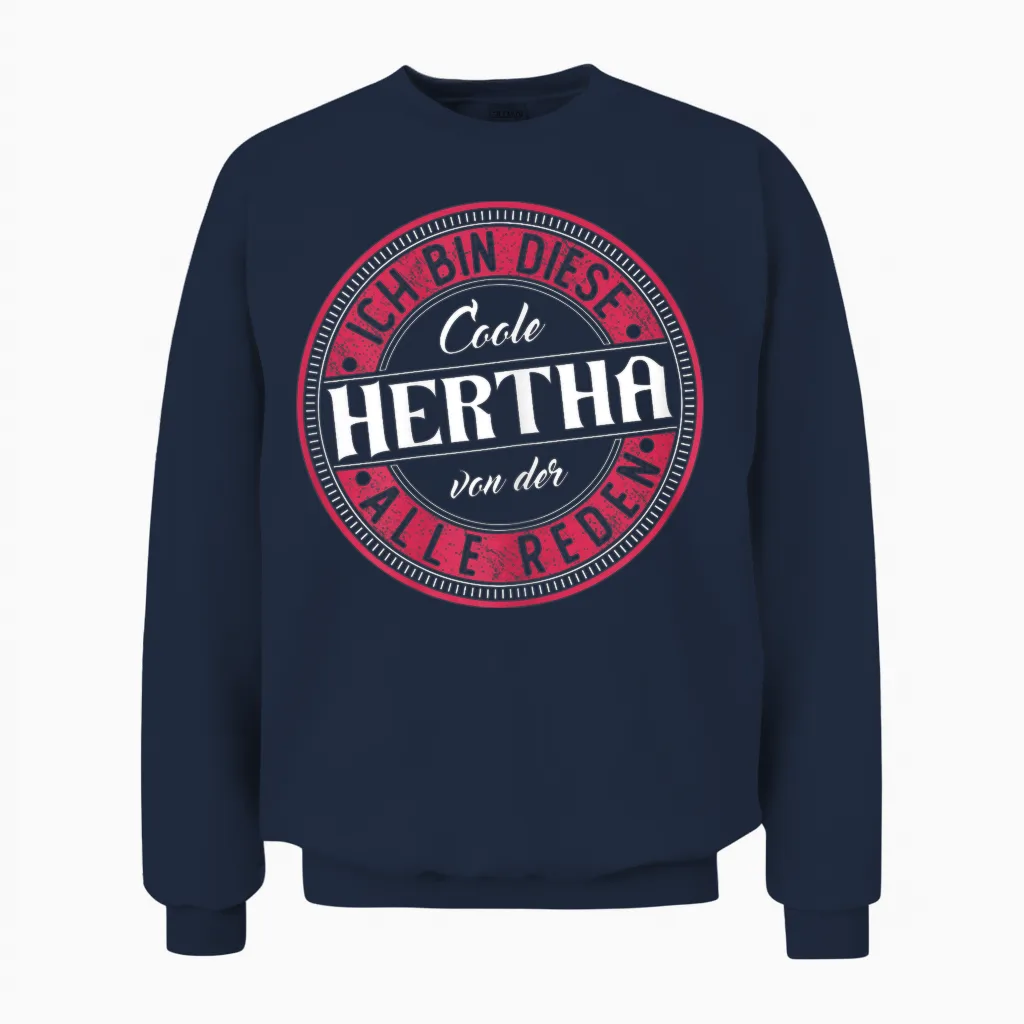 Hertha | Ich Bin Diese Coole Hertha Unisex Sweatshirt in Navy