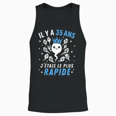 Graine Le Plus Rapide Blague Anniversaire Humour 35 Ans Unisex Tank Top - Black