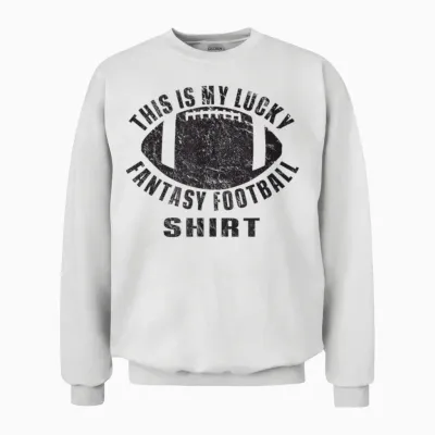 My Lucky Fantasy Football Shirt Vintage Football Season Unisex Sweatshirt - White
