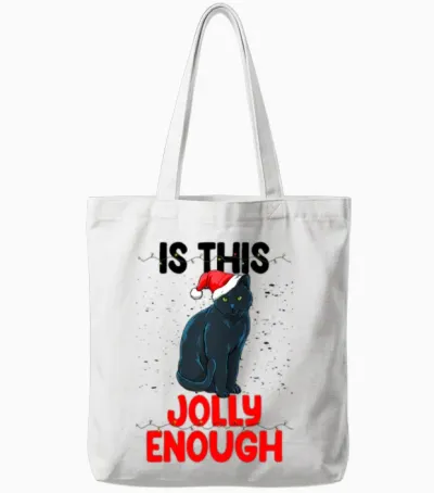 Is This Jolly Enough Tote Bags - White