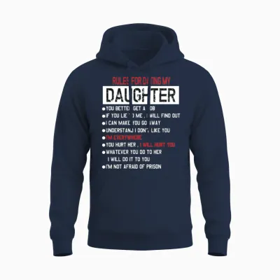Rules for Dating My Daughter Unisex Hoodie - Navy