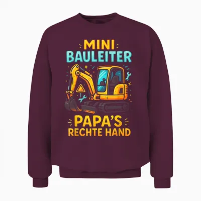 Mini Bauleiter Papa's Right Hand Unisex Sweatshirt - Maroon