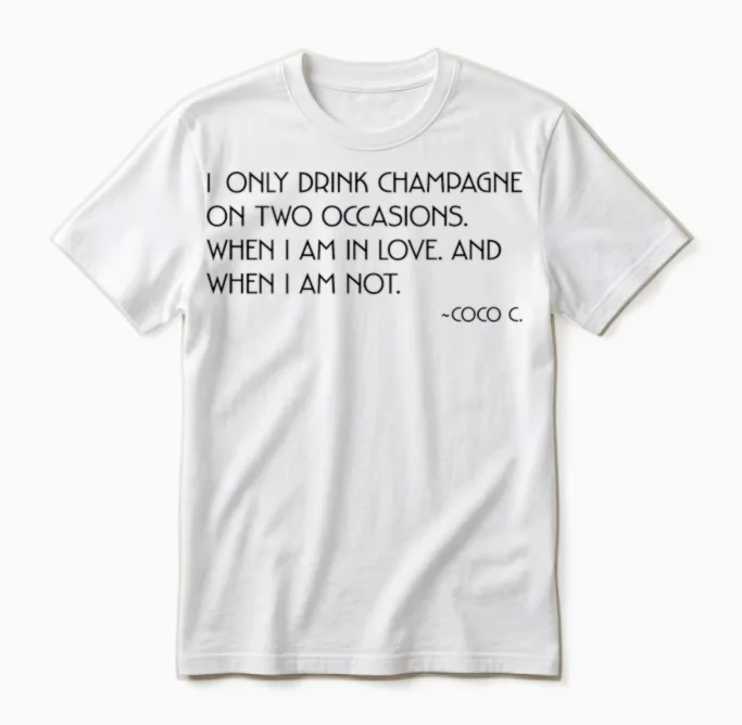 I Only Drink Champagne on Two Occasions X Champagner Back Unisex T-Shirt in White
