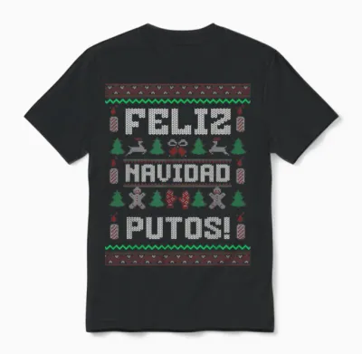 Feliz Navidad Putos Funny Mexican Christmas Sweater Design Unisex T-Shirt - Black