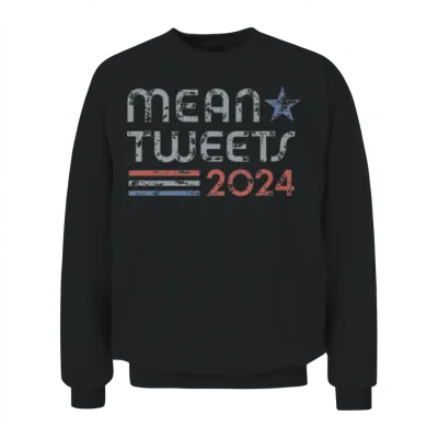 Retro Mean Tweets 2024 Unisex Sweatshirt - Black