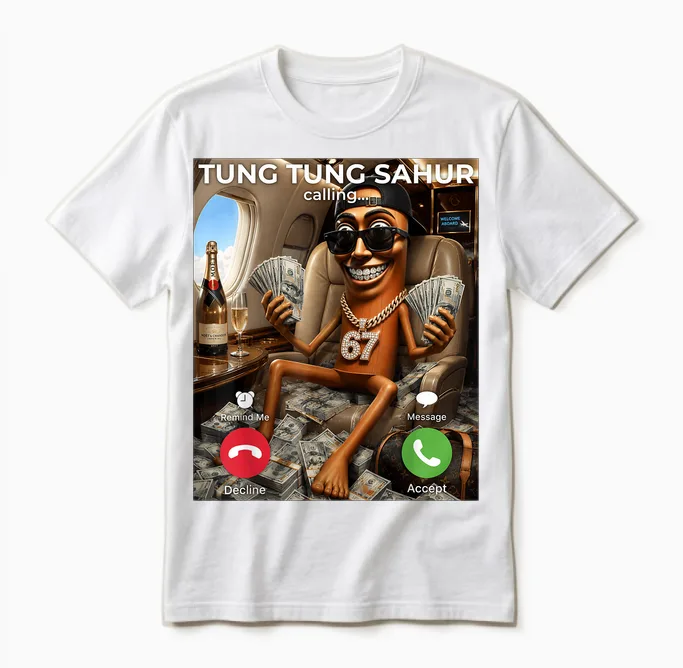 Rich Tung Sahur Money Calling Meme 67 Brainrot Luxury Vibes Unisex T-Shirt in White