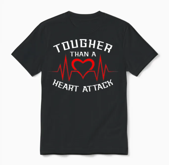 Funny Heart Attack Survivor Awareness Unisex T-Shirt in Black