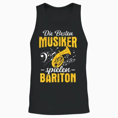 Baritonhorn Die Besten Musiker Spielen Bariton Unisex Tank Top - Black