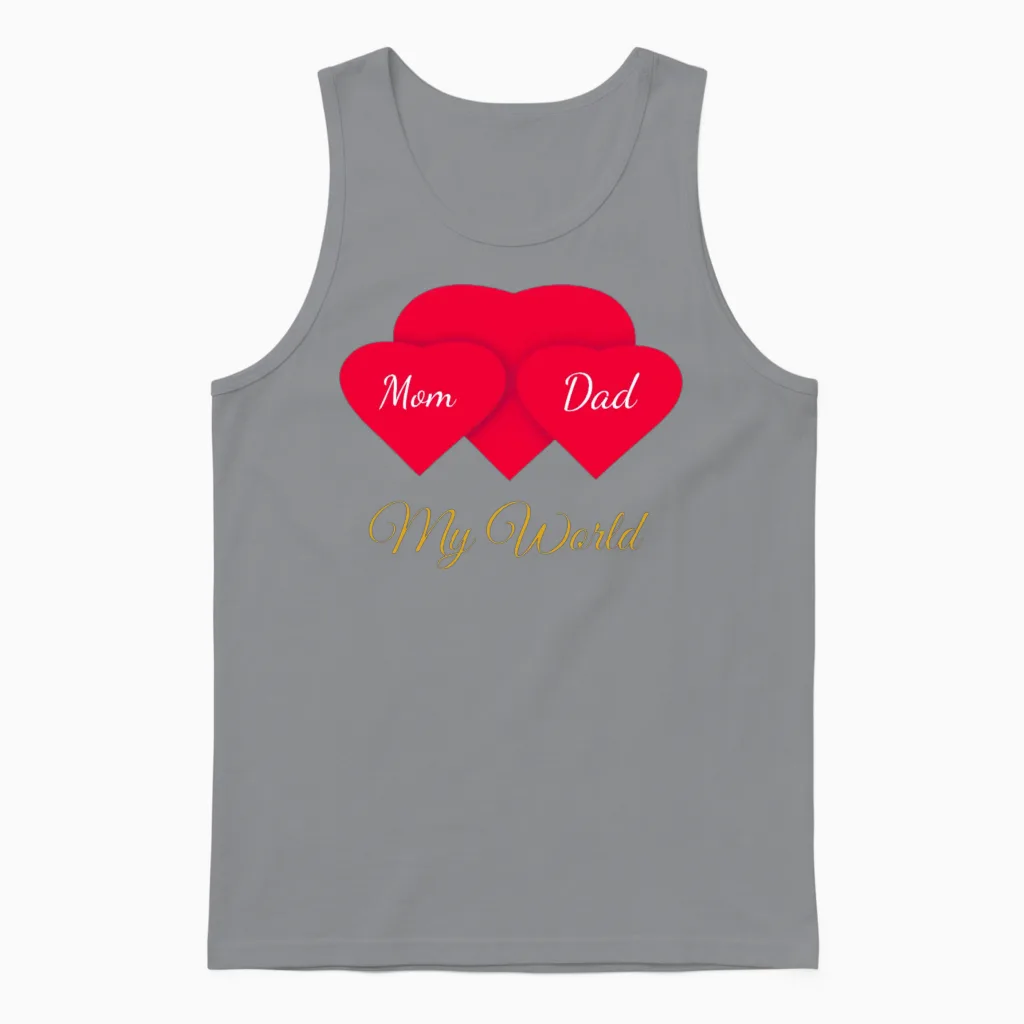 My World: Mom & Dad Emotional Design Unisex Tank Top in Sport Grey