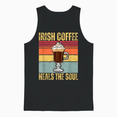 Irish Coffee Heal the Soul Cute Retro Ireland Caffeine Lover Unisex Tank Top - Black