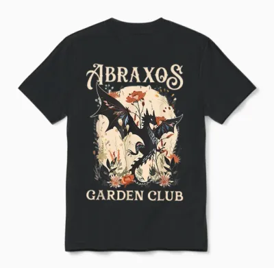 Abraxos Flower Garden Club Flower Shirt, Fantasy Book Lover Unisex T-Shirt - Black