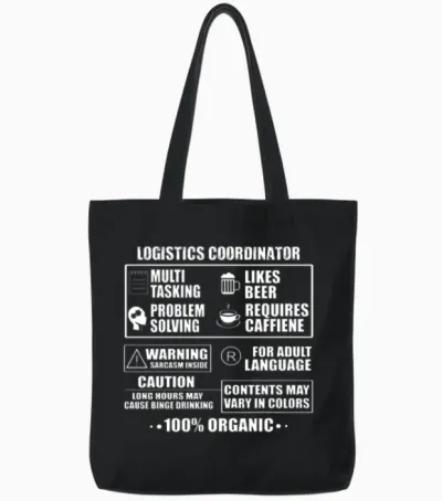 Funny Logistics Coordinator Outfit Tote Bags - Black