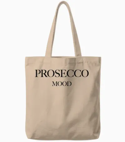 Prosecco Mood X Sekt Champagner Wein Vino Lecker Weinchen Tote Bags - Natural