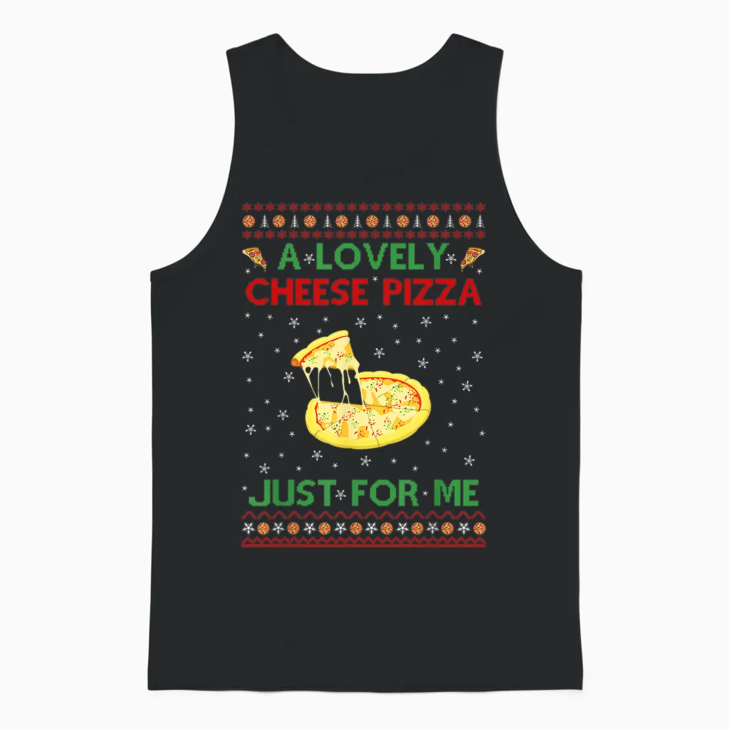 A Lovely Cheese Pizza Shirt Alone Funny Kevin X-Mas Home Unisex Tank Top in Black