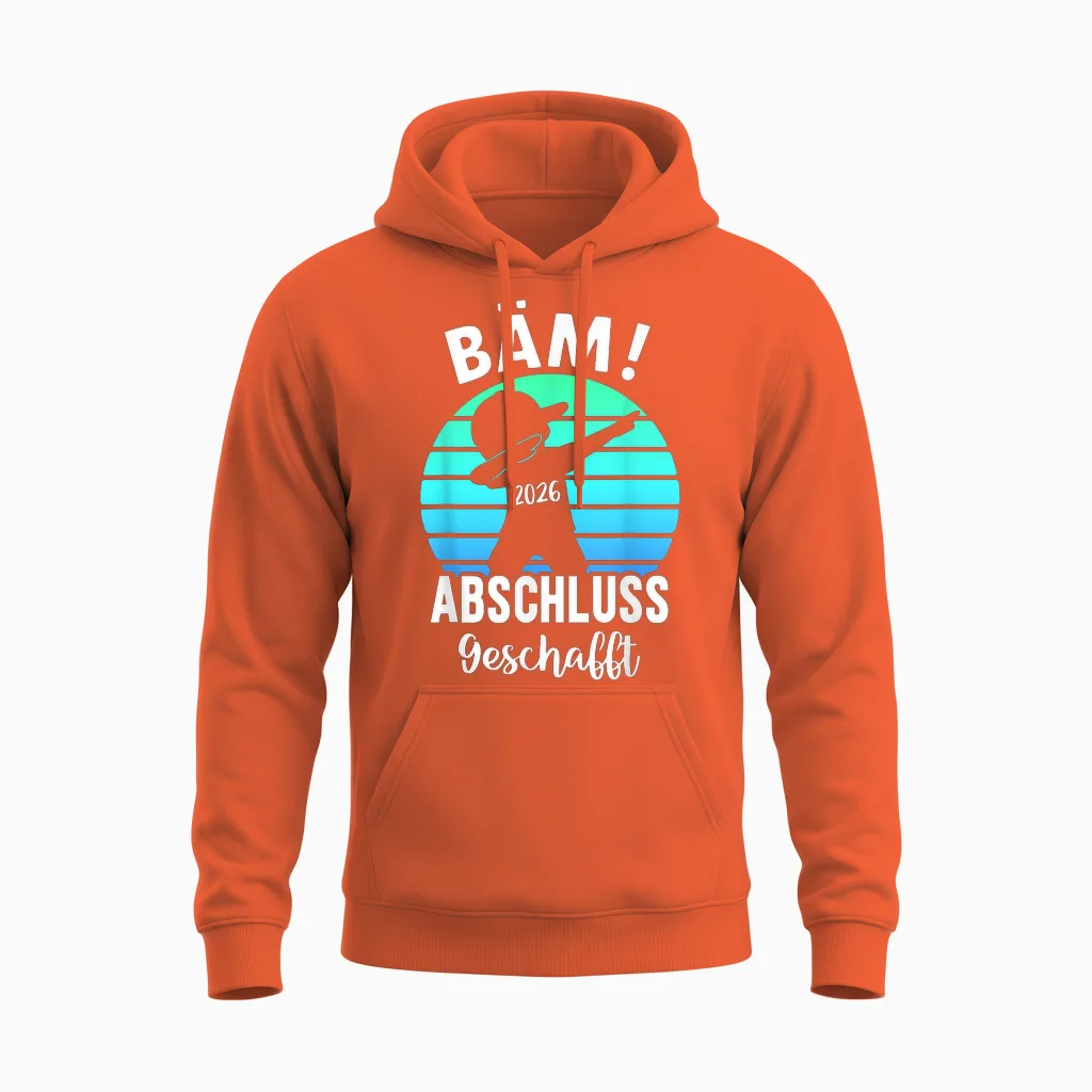 Bäm Abschluss Geschafft 2026 Schulabschluss Unisex Hoodie in Orange