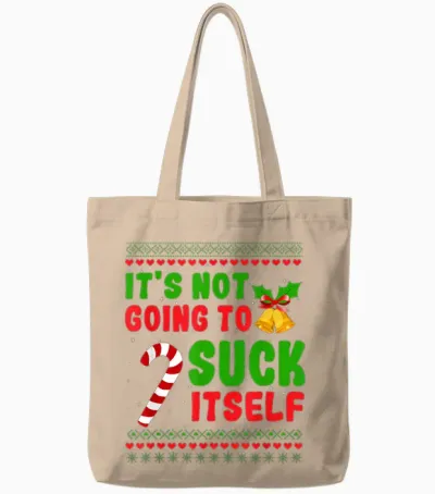 Dirty Santa Christmas Gifts for Adult It's Not Going to Suck Itself Candy Cane Tote Bags - Natural