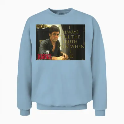 Scarface Tony Montana I Always Tell the Truth T-Shirt, Black, S Unisex Sweatshirt - Light Blue