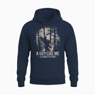 Funny Big Foot Rock a Guy Like Me Is Hard to Find Sasquatch Unisex Hoodie - Navy