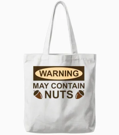 May Contain Nuts Tote Bags - White