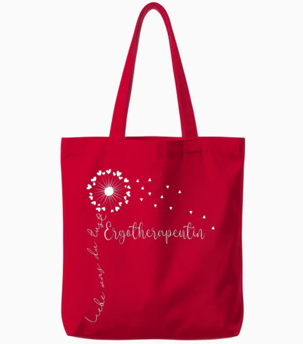 Liebe Was Du Tust, Physiotherapeutin Frauen Ergotherapeutin Tote Bags in Red