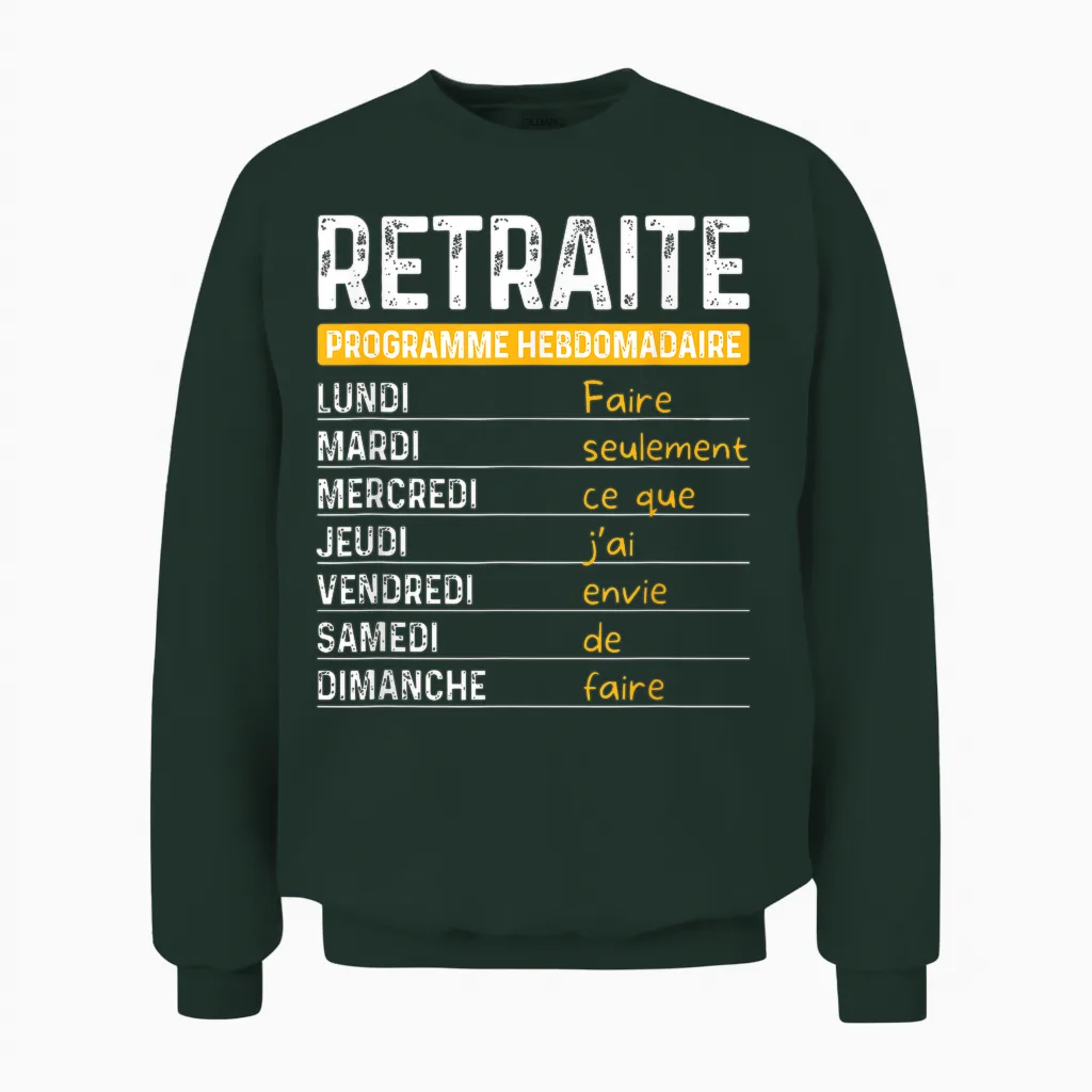 Retirement Man Humor Retired Weekly Program T-Shirt, Black, S Unisex Sweatshirt in Forest