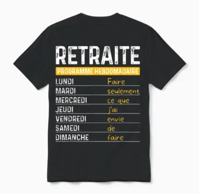 Retirement Man Humor Retired Weekly Program T-Shirt, Black, S Unisex T-Shirt - Black