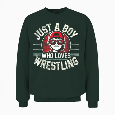 Just a Boy Who Loves Wrestling, Boys & Kids, Wrestler Unisex Sweatshirt - Forest