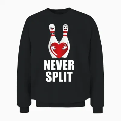 Never Split Bowling Pins Valentine S Day Couples Unisex Sweatshirt - Black