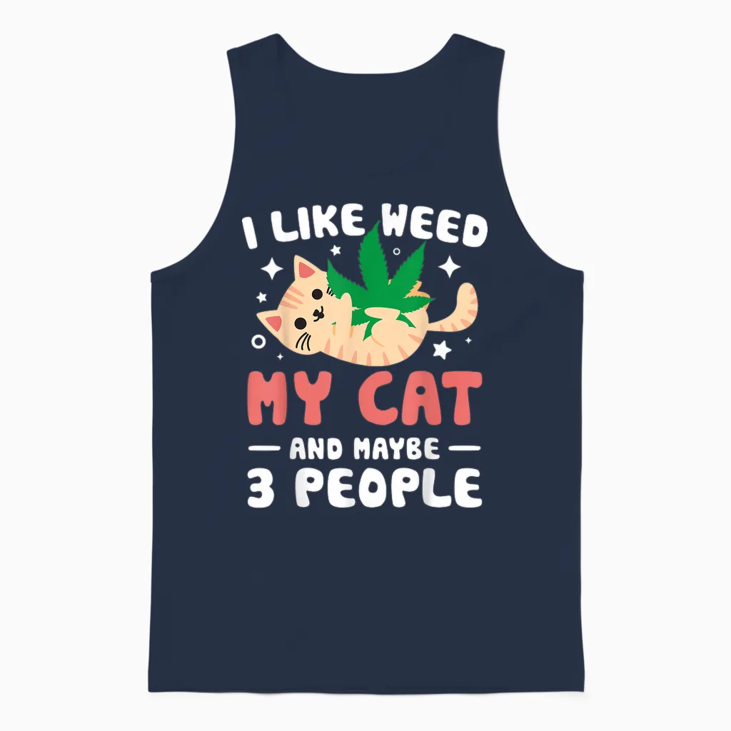 I Like Weed My Cat Maybe 3 People 420 Cannabis Stoner Gift Unisex Tank Top in Navy