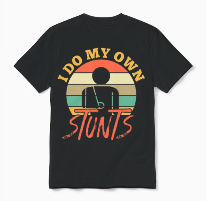 I Do My Own Stunts Retro Unisex T-Shirt in Black