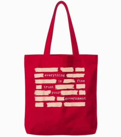 Everything Is Fine Trust Your Government Tote Bags - Red