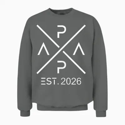 Papa 2026 Papi Since 2026 Papa Est 2026 T-Shirt, Black, S Unisex Sweatshirt - Graphite Heather