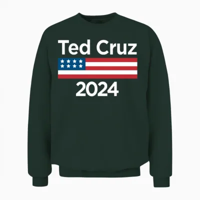 Ted Cruz 2024 Unisex Sweatshirt - Forest