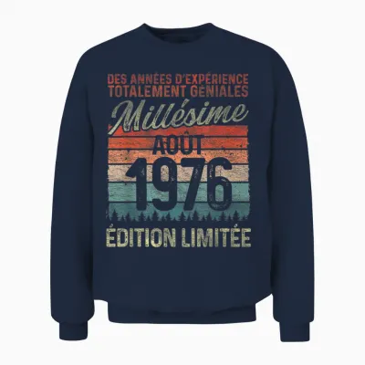 50 Ans Anniversaire Homme Millésime Fabriqué En Août 1976 Unisex Sweatshirt - Navy