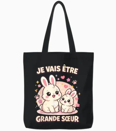 Je Vais être Grande Sœur Lapin Cadeau Annonce Grossesse Tote Bags - Black
