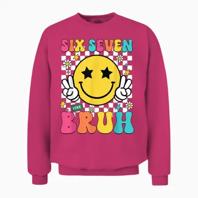 67 Meme Gen Alpha Slang 6 7 Six Seven Bruh Funny Boys Unisex Sweatshirt - Heliconia