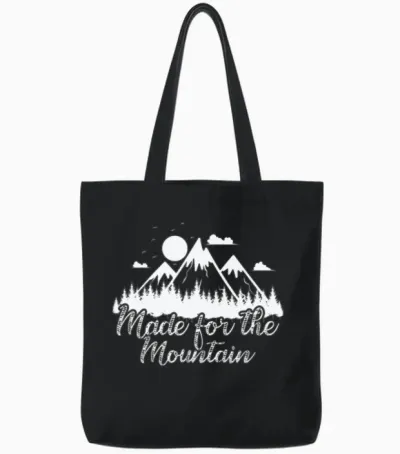 Made for the Mountain Hiking Hobby Tote Bags - Black