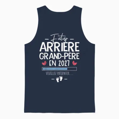 Annonce Grossesse Tu Vas être Futur Arrière Grand Père 2027 Unisex Tank Top - Navy