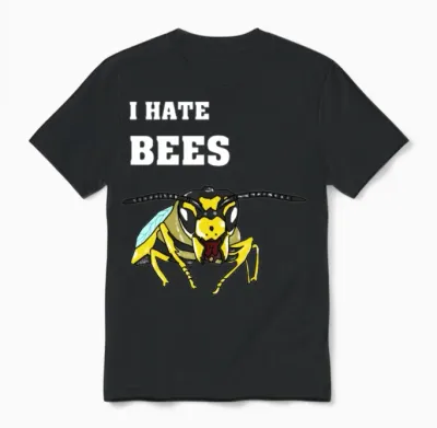 Funny Wasp Shirt I Hate Bees Unisex T-Shirt - Black