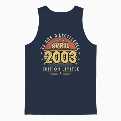 Avril 2003 Cadeau Anniversaire Avril 2003 23 Ans Homme Femme Unisex Tank Top - Navy