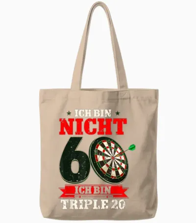 Ich Bin Nicht 60 Ich Bin Triple 20 - 60th Birthday Dart T-Shirt, Black, S Tote Bags - Natural