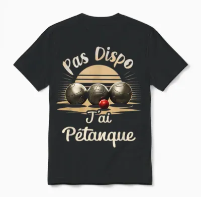 Je Ai Pétanque Gift Retirement Man Humour Bouliste Christmas Unisex T-Shirt - Black