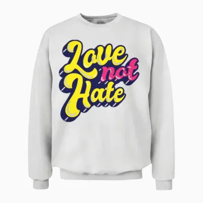 Love Not Hate Retro Unisex Sweatshirt - White